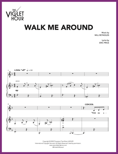 WALK ME AROUND (Sheet Music)