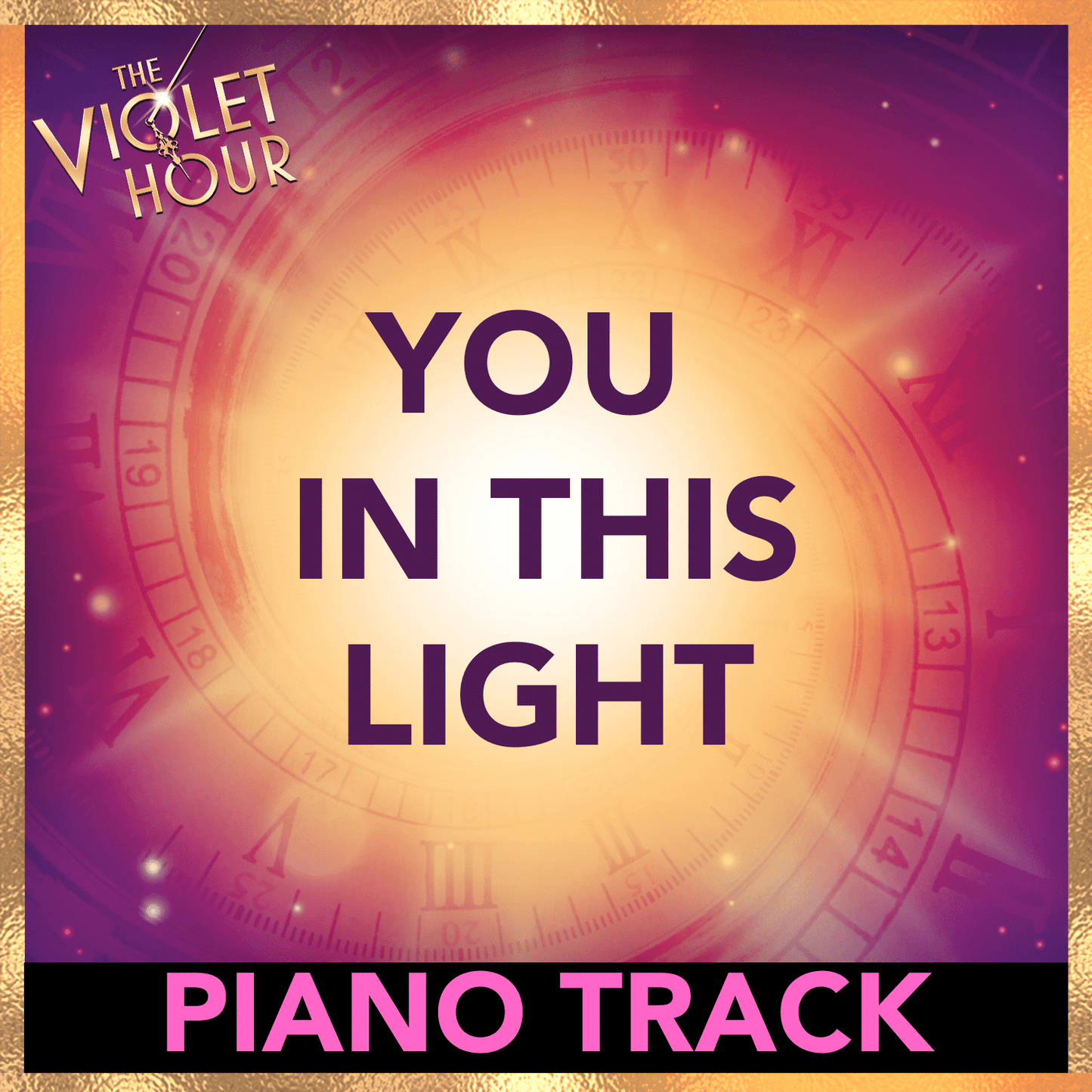 YOU IN THIS LIGHT (Piano Track)