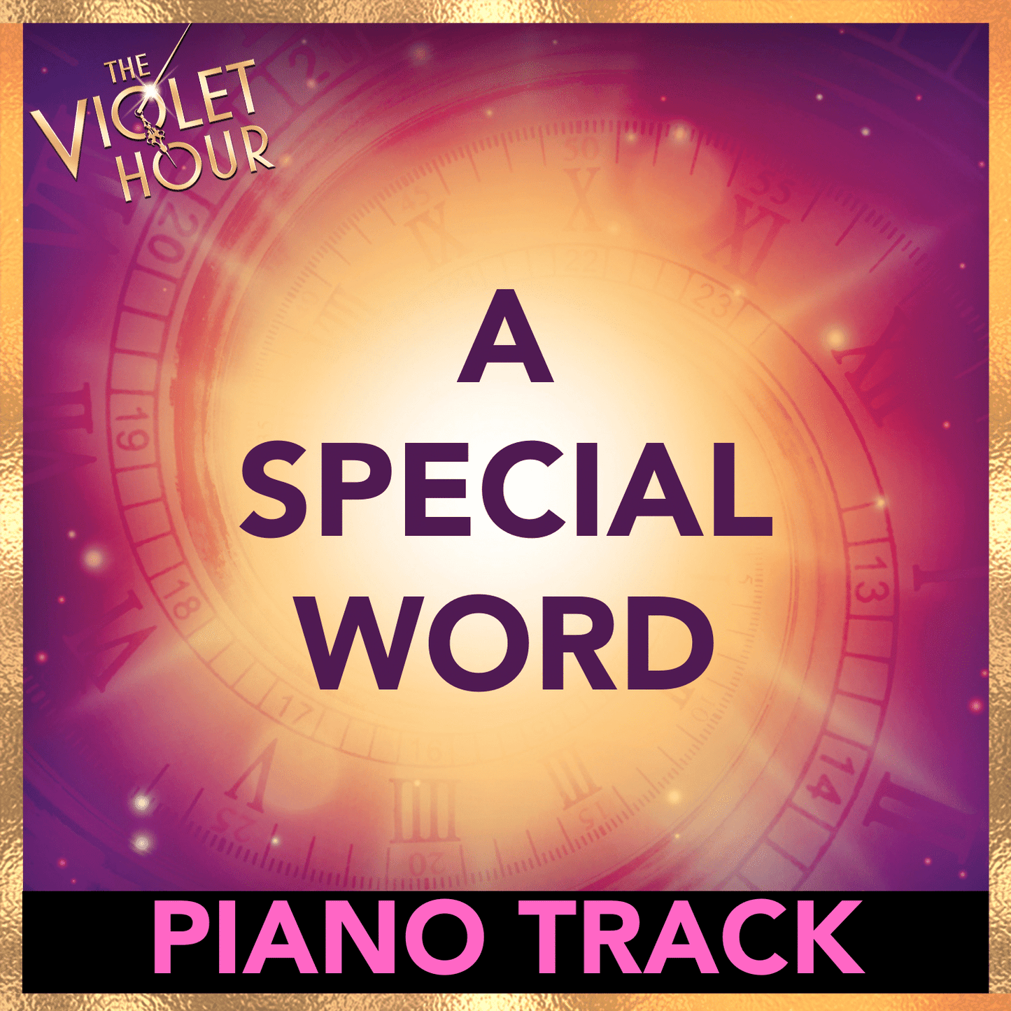 A SPECIAL WORD (Piano Track)